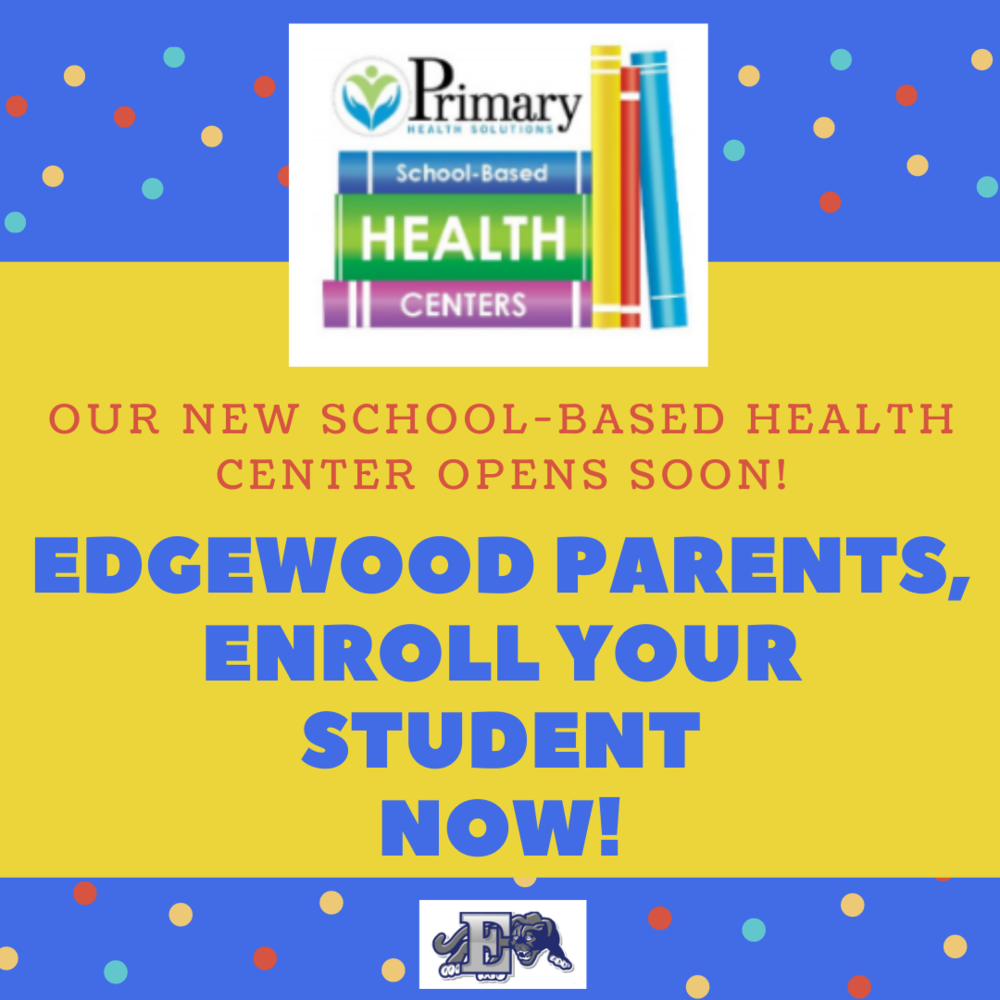 Enrolling Students for our New School-Based Health Center