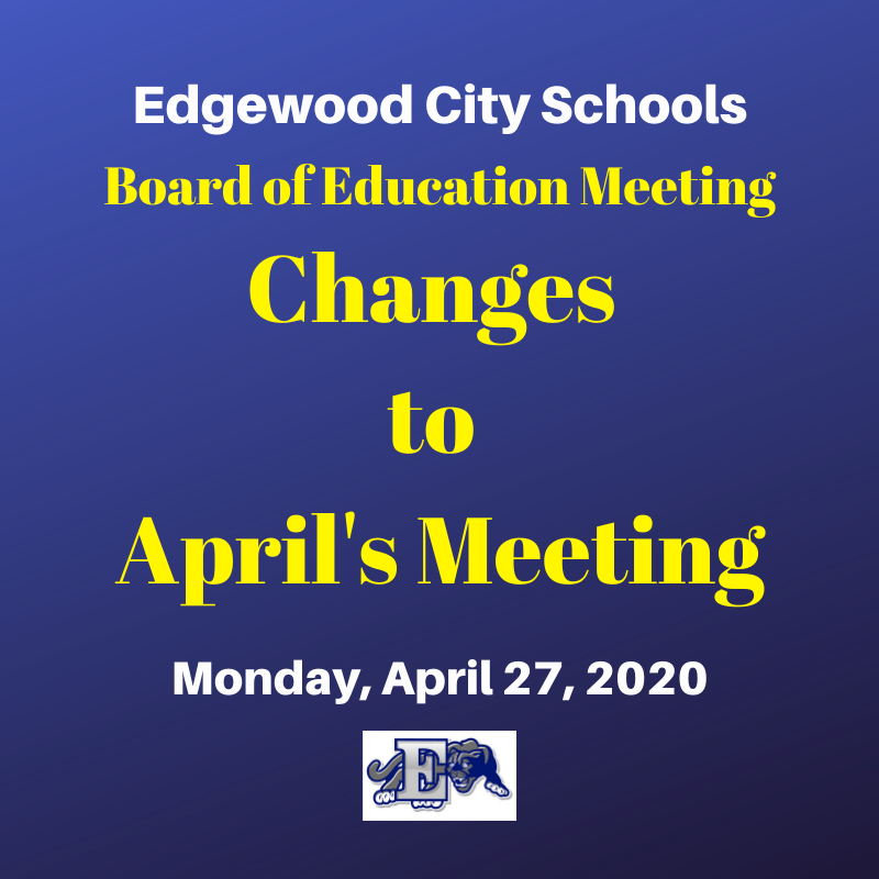 Changes Made to the April 27th Board of Education Meeting