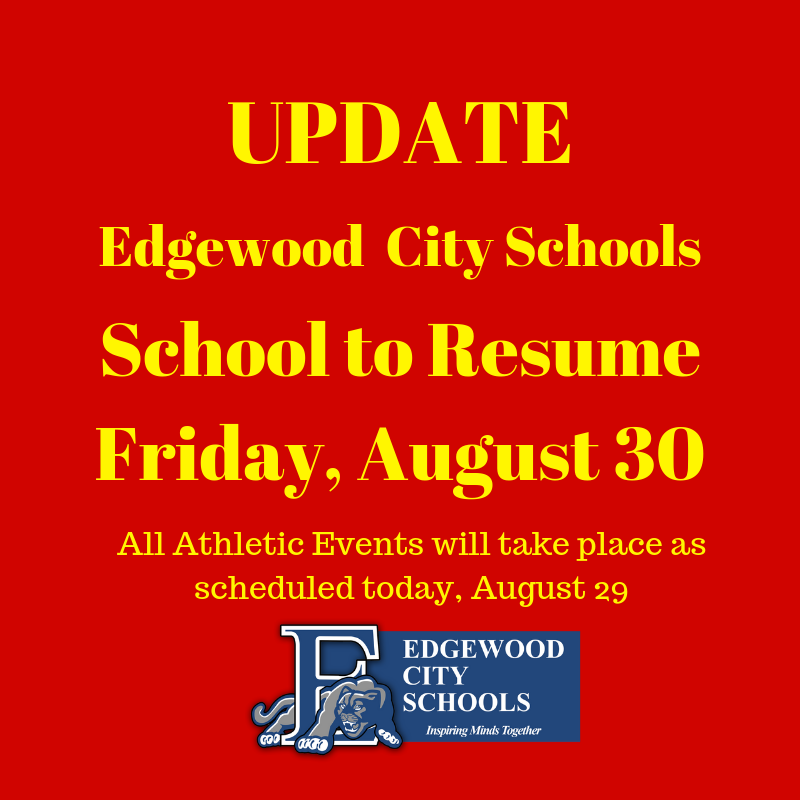 UPDATE: Schools to Reopen on Friday, August 30