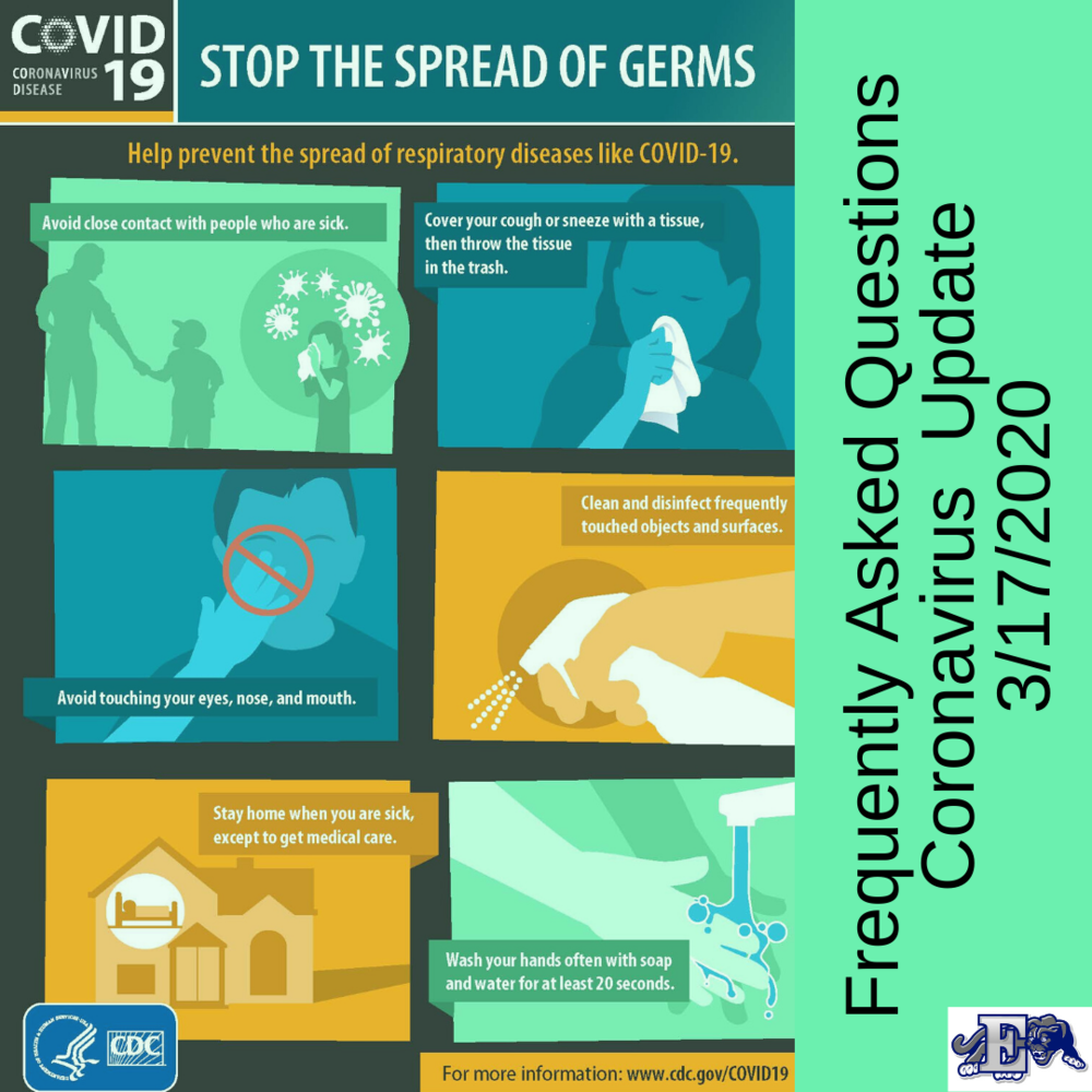 Coronavirus Update with Frequently Asked Questions (3/17/2020)