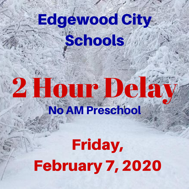 schools-on-2-hour-delay-today-february-7-edgewood-middle-school