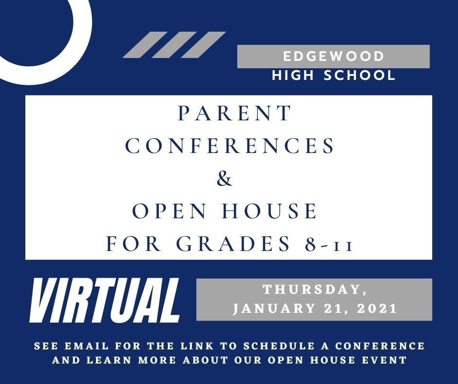 EHS COMMUNITY: VIRTUAL PARENT CONFERENCES GRADES 9-12 AND VIRTUAL OPEN ...