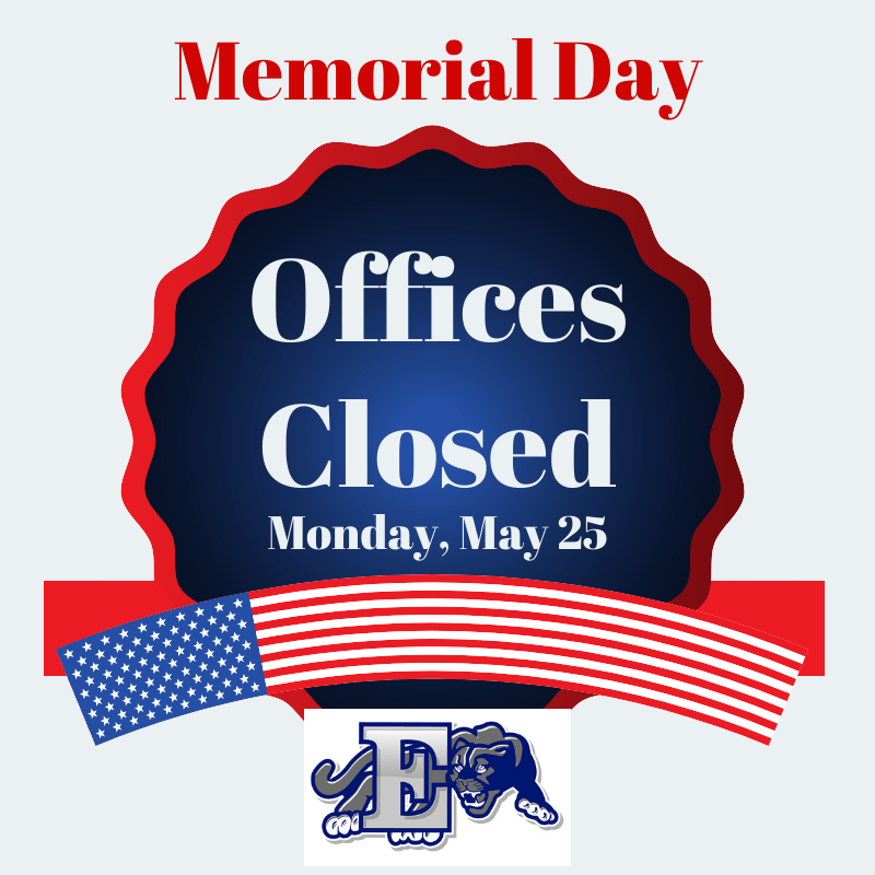 Board of Education Office and Central Registration Office will be Closed on Memorial Day