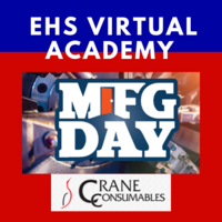 Manufacturing Day Field Trip to Crane Consumables