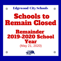 Schools to be Closed for the Remainder of This School Year (2019-2020)