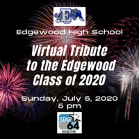 Virtual Tribute to the Edgewood Class of 2020