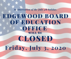 Board Office Closed in Observance of July 4th Holiday
