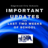 Important Updates for the Next Two Weeks (May 11-21, 2020)