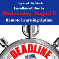 Enrollment for the Remote Learning Option Due by Wednesday, August 5th