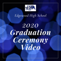 EHS Graduation Ceremony Video Premieres Saturday, June 13