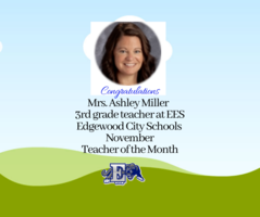 Congratulations to Mrs. Ashley Miller named Teacher of the Month