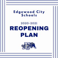 EDGEWOOD CITY SCHOOLS REOPENING PLAN