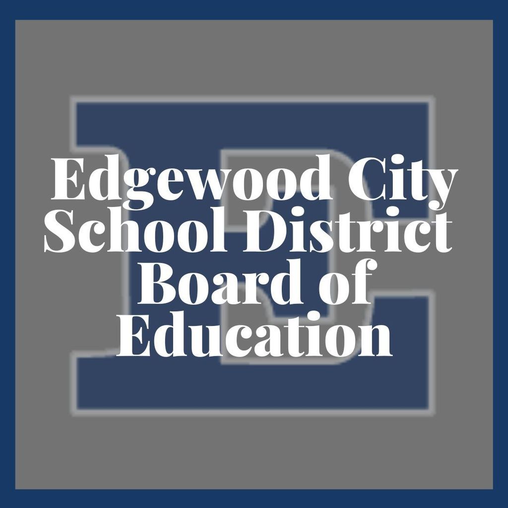 Graphic with block e and edgewood city school district board of education overlay 
